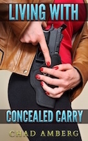 Living With Concealed Carry